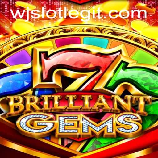 Exploring the Enchanting World of BrilliantGems: The Latest Sensation in the WJslot Series